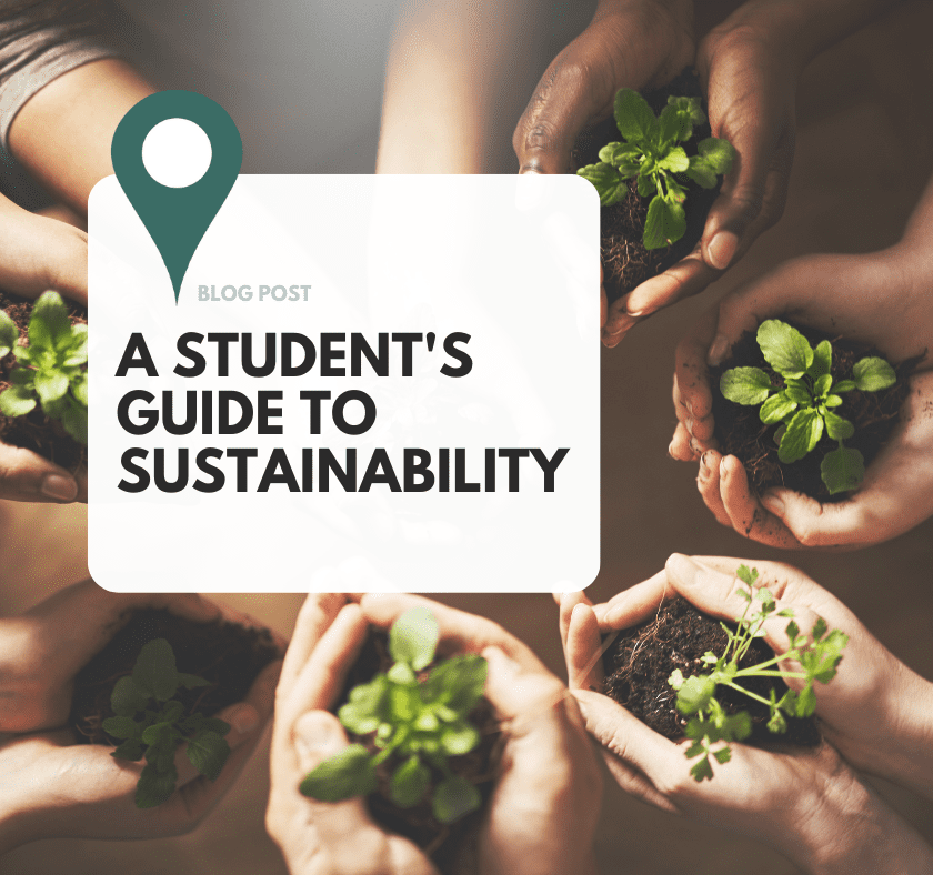 A Student’s Guide to Sustainability